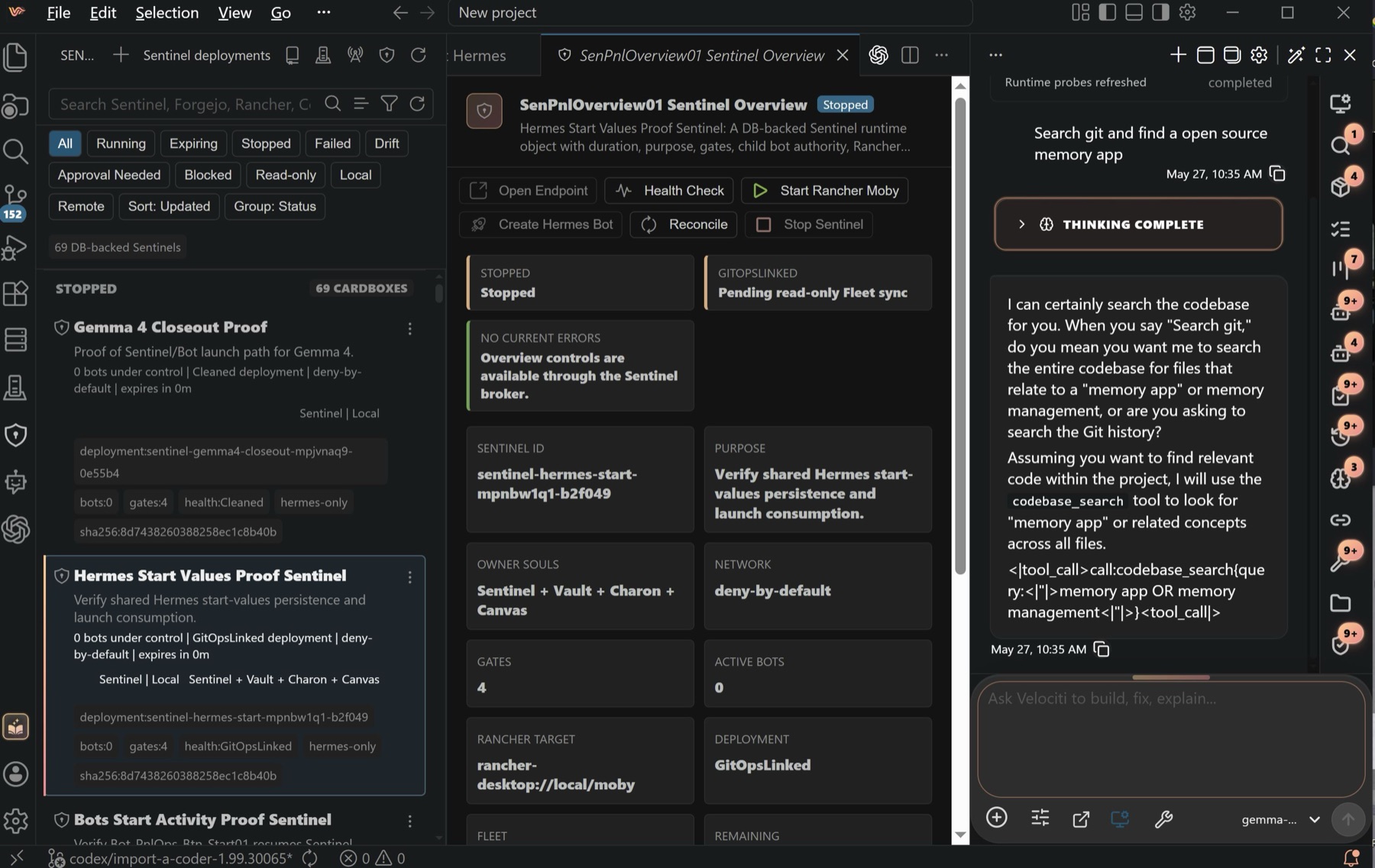 Velociti Sentinel view showing deployment gates, approval state, runtime probes, bot authority, and chat-connected requests.